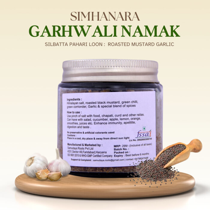 Simhanara Silbatta Pahari Loon :  Roasted Mustard & Garlic - Image 2